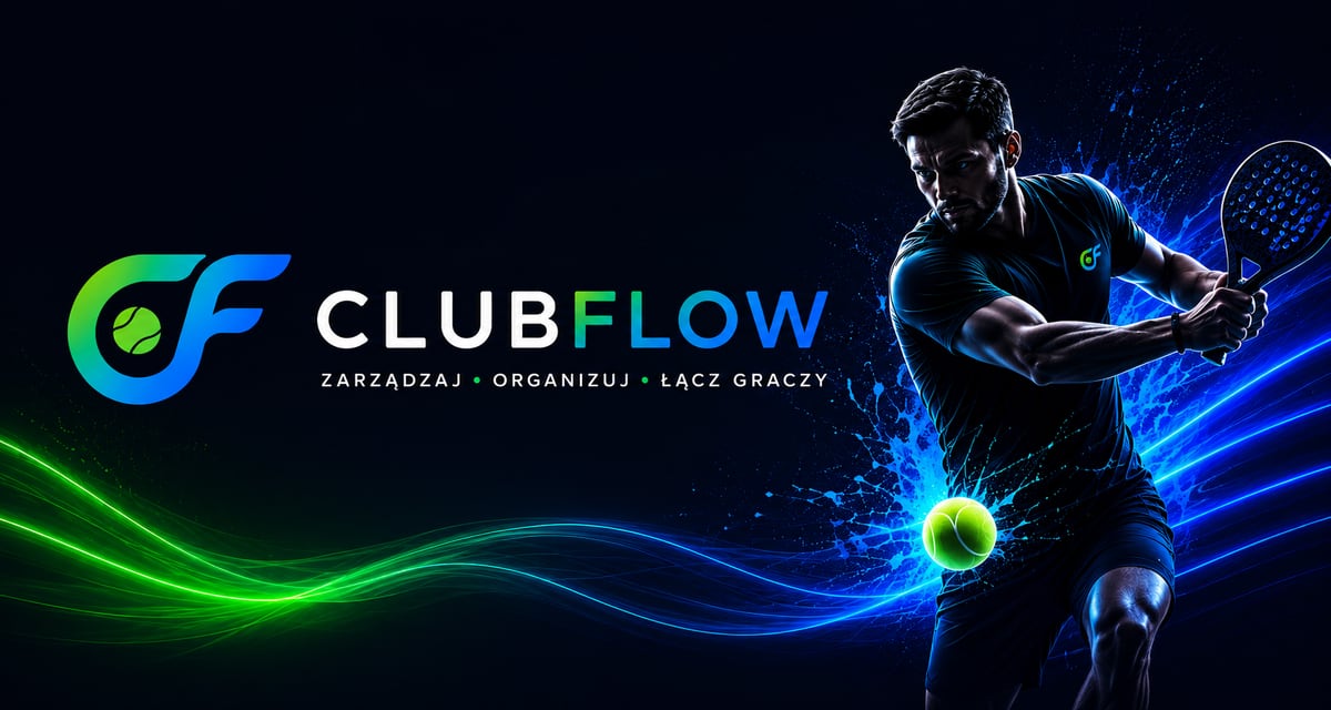 ClubFlow - Zarządzaj, organizuj, łącz graczy